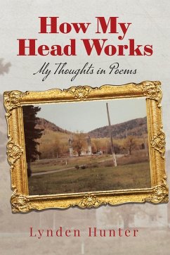 How My Head Works - Hunter, Lynden