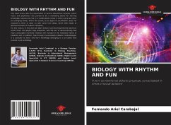 BIOLOGY WITH RHYTHM AND FUN - Carabajal, Fernando Ariel