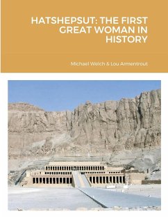 HATSHEPSUT - Welch, Michael; Armentrout, Lou