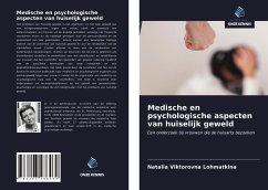 Medische en psychologische aspecten van huiselijk geweld - Lohmatkina, Natalia Viktorovna