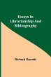 Essays In Librarianship And Bibliography - Bild 1