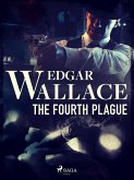 The Fourth Plague (eBook, ePUB)