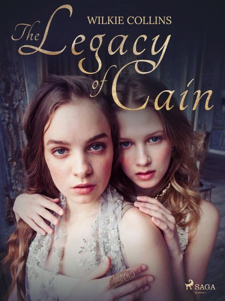 The Legacy of Cain (eBook, ePUB) The Legacy of Cain (eBook, ePUB)