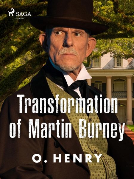 Transformation of Martin Burney (eBook, ePUB) Transformation of Martin Burney (eBook, ePUB)