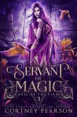Servant of Magic: A Fantasy Romance (Curse of the Pirate, #3) (eBook, ePUB) Servant of Magic: A Fantasy Romance (Curse of the Pirate, #3) (eBook, ePUB)