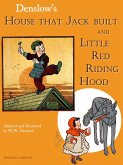 House That Jack Built and Little Red Riding Hood (illustrated Edition) (eBook, ePUB)