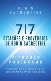 717 Citações e Provérbios de Robin Sacredfire (eBook, ePUB)