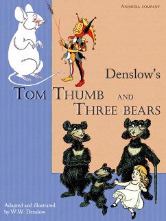 Tom Thumb and Three Bears (illustrated Edition) (eBook, ePUB) - Denslow, William Wallace