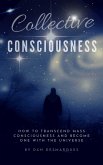 Collective Consciousness (eBook, ePUB)