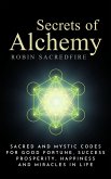 Secrets of Alchemy (eBook, ePUB)