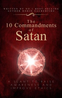 The 10 Commandments of Satan (eBook, ePUB) - Sacredfire, Robin