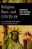 Religion, Race, and COVID-19 (eBook, PDF)