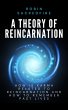 A Theory of Reincarnation (eBook, ePUB) - Bild 1
