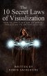 The 10 Secret Laws of Visualization... - Bild 1