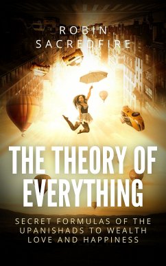 The Theory of Everything (eBook, ePUB) - Sacredfire, Robin