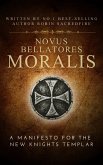 Novus Bellatores Moralis (eBook, ePUB)