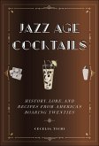Jazz Age Cocktails (eBook, ePUB)