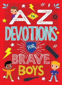 Cover A to Z Devotions for Brave Boys (eBook, ePUB)