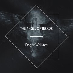 The Angel of Terror (MP3-Download) - Wallace, Edgar