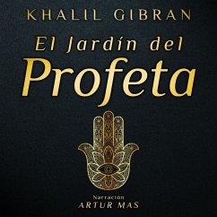 El Jardín del Profeta (MP3-Download) - Gibran, Khalil