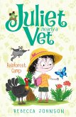Rainforest Camp: Juliet, Nearly a Vet (Book 12) (eBook, ePUB)