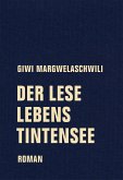 Der Leselebenstintensee (eBook, ePUB)