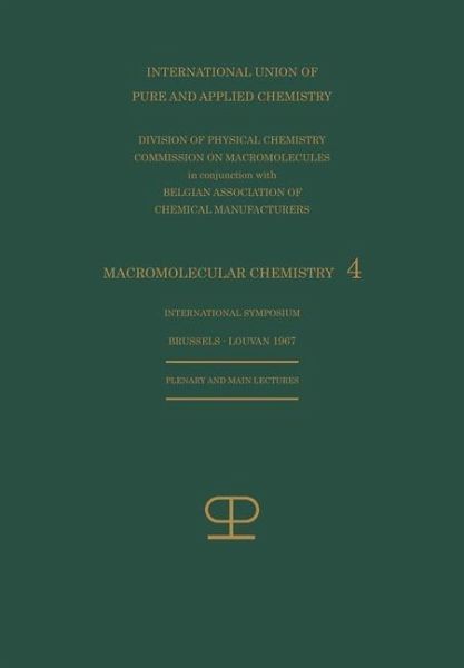 La Chimie Macromoléculaire-4 / Macromolecular Chemistry-4 (eBook, PDF) La Chimie Macromoléculaire-4 / Macromolecular Chemistry-4 (eBook, PDF)