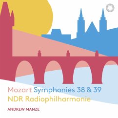 Mozart Sinfonien 38 & 39 - Manze,Andrew/Ndr Radiophilharmonie
