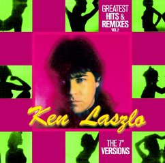 Greatest Hits & Remixes Vol.2 - Laszlo,Ken