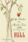 Life Under the Apple Tree (eBook, ePUB)
