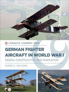 German Fighter Aircraft in World War I (eBook, ePUB) - Wilkins, Mark C.