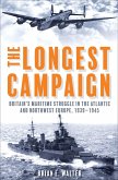The Longest Campaign (eBook, ePUB)