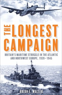 The Longest Campaign (eBook, ePUB) - Walter, Brian