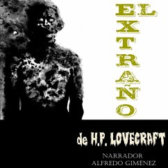 El Extraño (MP3-Download) - Lovecraft, H.P.