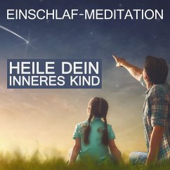 Cover Heile dein inneres Kind (MP3-Download)