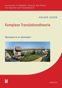 Komplexe Translationstheorie (eBook, PDF) - Siever, Holger