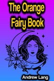 The Orange Fairy Book (eBook, ePUB)