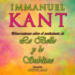 Observaciones Sobre el Sentimiento de Lo Bello y Lo Sublime (MP3-Download) - Kant, Immanuel