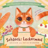 Schlecki Leckermaul, die Abenteuer der Lebkuchen-Katze (MP3-Download)