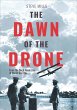 The Dawn of the Drone (eBook, ePUB) - Bild 1