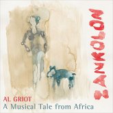 Zankolon - a Musical Tale from Africa (MP3-Download)