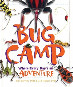 Bug Camp (eBook, ePUB) - Forrest, Tim; Hamel, Jen