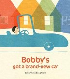 Bobby's Got A Brand New Car (eBook, ePUB)