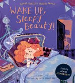Wake Up, Sleepy Beauty! (eBook, ePUB) Wake Up, Sleepy Beauty! (eBook, ePUB)