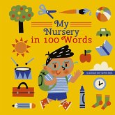 My Nursery in 100 Words (eBook, ePUB) My Nursery in 100 Words (eBook, ePUB)
