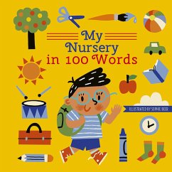 My Nursery in 100 Words (eBook, ePUB) - Words & Pictures