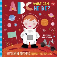 ABC for Me: ABC What Can He Be? (eBook, ePUB) - Sugar Snap Studio; Ford, Jessie