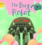 Reading Gems Phonics: The Bug Robot (Book 4) (eBook, ePUB)