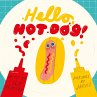Hello, Hot Dog (eBook, ePUB) - Bild 1