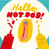 Hello, Hot Dog (eBook, ePUB)